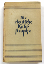 希少　Die deutsche Katastrophe Friedrich Meinecke, Die deutsche Katastrophe“ – Bücher